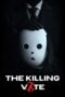 Nonton Film The Killing Vote (2023) Terbaru Nonton Film The Killing Vote (2023) Terbaru