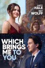Nonton Film Which Brings Me to You (2024) Terbaru