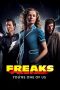 Nonton Film Freaks – You’re One of Us (2020) Terbaru Nonton Film Freaks – You’re One of Us (2020) Terbaru