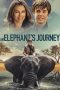 Nonton Film An Elephant’s Journey (2018) Terbaru Nonton Film An Elephant’s Journey (2018) Terbaru