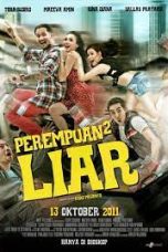 Nonton Film Perempuan-Perempuan Liar (2011) Terbaru