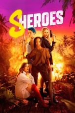 Nonton Film Sheroes (2023) Terbaru