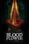 Nonton Film Blood Flower (2022) Terbaru Nonton Film Blood Flower (2022) Terbaru