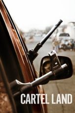 Nonton Film Cartel Land (2015) Terbaru