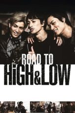 Nonton Film Road To High & Low (2016) Terbaru