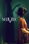 Nonton Film The Mimic (2017) Terbaru Nonton Film The Mimic (2017) Terbaru