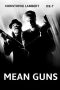 Nonton Film Mean Guns (1997) Terbaru Nonton Film Mean Guns (1997) Terbaru