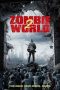 Nonton Film Zombie World 2 (2017) Terbaru