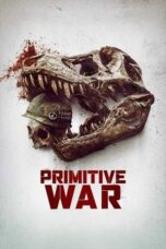 Nonton Film Primitive War (2025) Terbaru