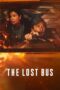 Nonton Film The Lost Bus (2025) Terbaru Nonton Film The Lost Bus (2025) Terbaru