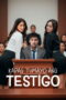 Nonton Film Kapag Tumayo Ang Testigo (2025) Terbaru